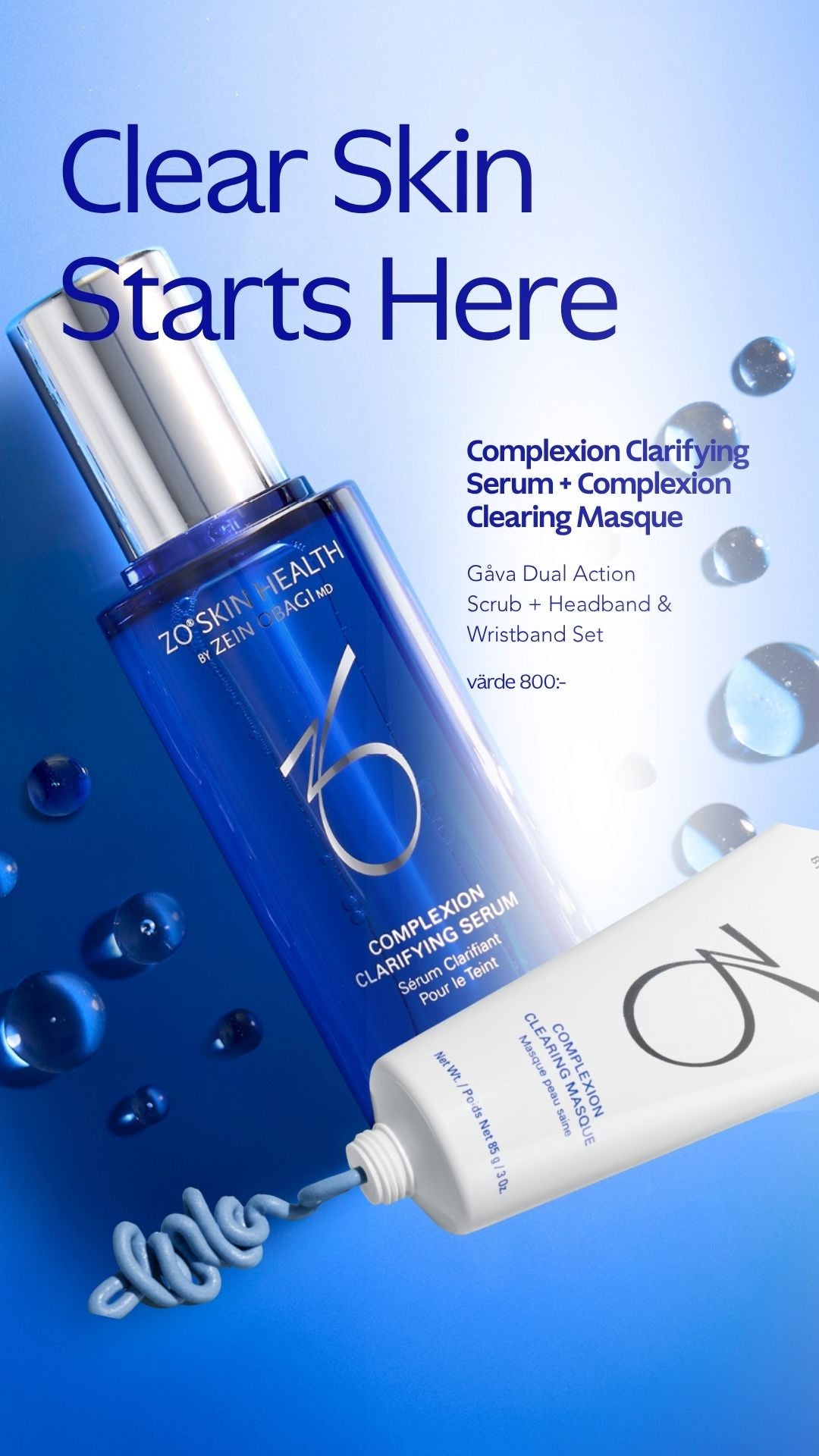 ZO Complexion Clarifying Serum+Complexion Clearing Masque-FÅ GÅVA VÄRDE 800:-